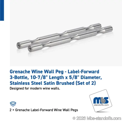 [WP058-3S] Grenache Wine Wall Peg - Label-Forward 3-Bottle, 9-1/2" Length x 5/8" Diameter, Stainless Steel Satin Brushed (Set of 2)