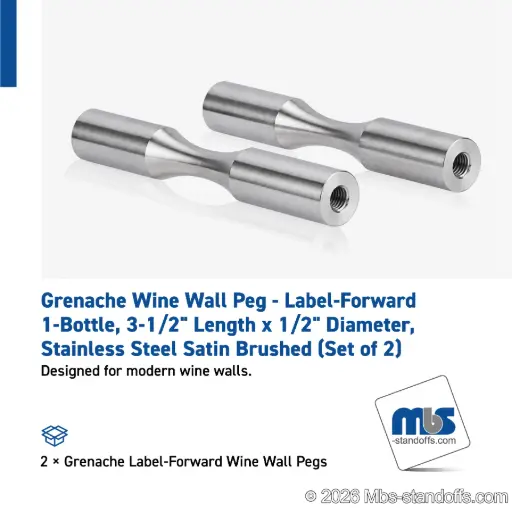 [WP050-1S] Grenache Wine Wall Peg - Label-Forward 1-Bottle, 3-1/2" Length x 1/2" Diameter, Stainless Steel Satin Brushed (Set of 2)