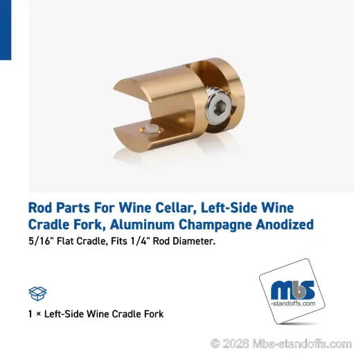 [CFL85R3BR] Left-Side Wine Cradle Fork - 5/16" Flat Cradle, Fits 1/4" Rod, Aluminum Champagne Anodized
