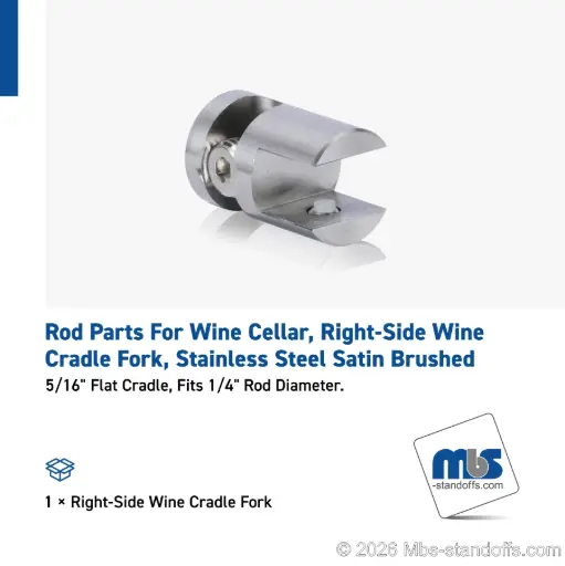 [CFR85R3S] Right-Side Wine Cradle Fork - 5/16" Flat Cradle, Fits 1/4" Rod, Stainless Steel Satin Brushed