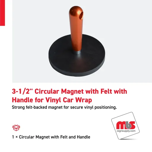 [WM-0102] 3-1/2'' Circular Magnet with Felt with Handle for Vinyl Car Wrap