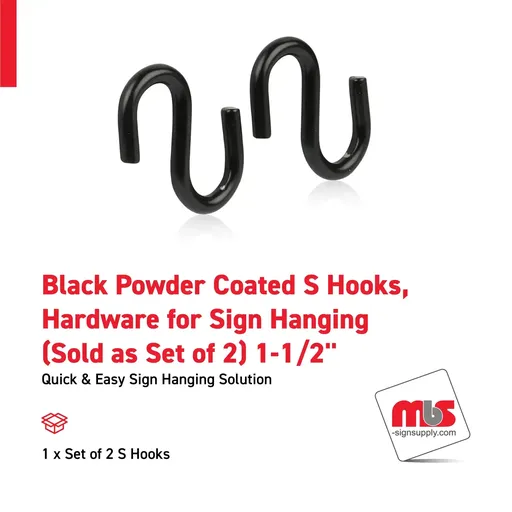 [SBH-SH150] 1-1/2'' Black Powder Coated S Hooks, Hardware for Sign Hanging (Sold as Set of 2)