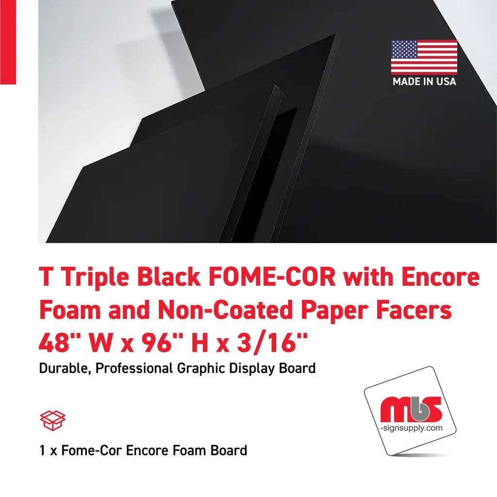 48'' W x 96'' H x 3/16'' T Triple Black FOME-COR with Encore Foam and Non-Coated Paper Facers
