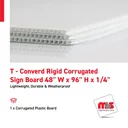 48'' W x 96'' H x 1/4'' T - Converd Rigid Corrugated Sign Board
