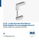3.375" DCAD Extension Pin to accomodate  (Set of 2)